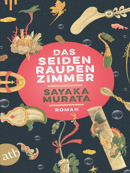 Cover image for Das Seidenraupenzimmer
